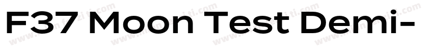 F37 Moon Test Demi字体转换
